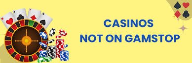 Non Gamstop Casinos A Comprehensive Guide for Enthusiasts